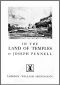 [Gutenberg 40578] • Joseph Pennell's Pictures in the Land of Temples / Reproductions of a Series of Lithographs Made by Him in the Land of Temples, March-June 1913, Together with Impressions and Notes by the Artist.